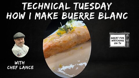 Technical Tuesday: HOW I MAKE BUERRE BLANC