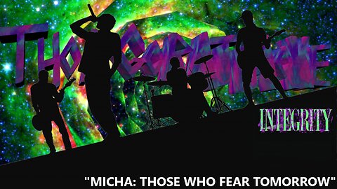 WRATHAOKE - Integrity - Micha: Those Who Fear Tomorrow (Karaoke)