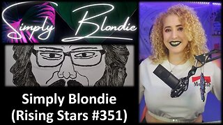 My Thoughts on Simply Blondie (Rising Stars #351)