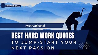 INSPIRATIONAL QUOTES ABOUT HARD WORK