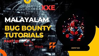 XXE | PART 20 | BUG BOUNTY TUTORIAL | MALAYALAM | ETHICAL HACKING