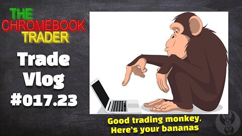 Funded Account Trade Vlog #017.23 | Good Trading Monkey Gets The Bananas