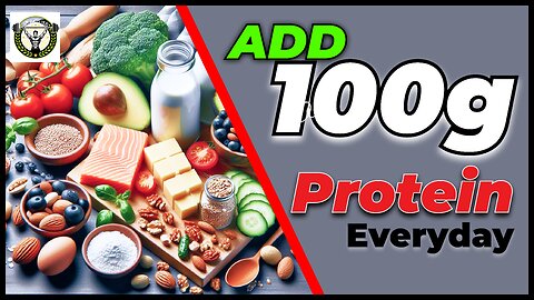 10 Foods That Easily​ Add 100g Protein Everyday​