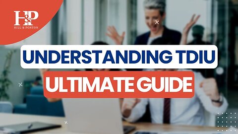 Ultimate Guide to Understanding TDIU Benefits