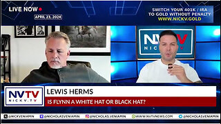 Lewis Herms Discusses If Flynn Is A White Hat Or Black Hat with Nicholas Veniamin