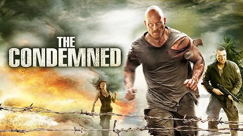 A Girl, a Guy, and a Movie: Episode 38, THE CONDEMNED