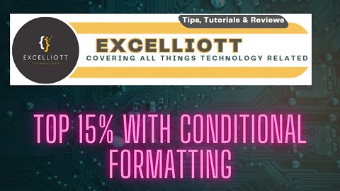 Excel - Top 15 Percent with Conditional Formatting
