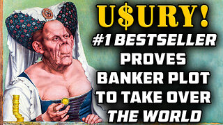 U$URY! #1 Bestseller Proves Banker Plot to Take Over the World