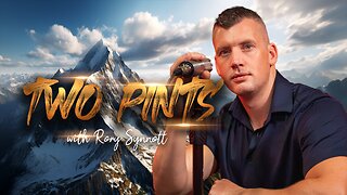 2 PINTS WITH RORY | EP.26 - MOUNTAIN MADNESS