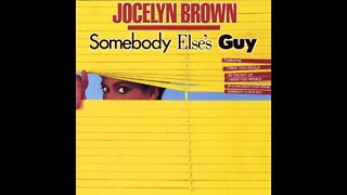 Jocelyn Brown - Somebody Else's Guy