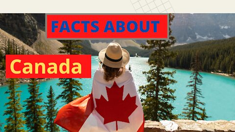 interesting and amazing fact about Canada food canada culture and so on