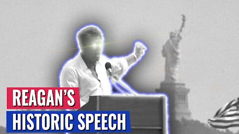 THE MOST PATRIOTIC SPEECH IN AMERICAN HISTORY? REAGAN AT THE STATUE OF LIBERTY