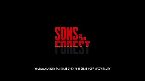 SONS OF THE FOREST PART 2