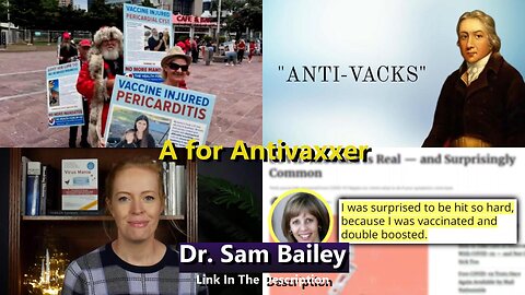 A for Antivaxxer – Dr Sam Bailey