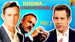 Dogma is UNAVOIDABLE - Jordan Peterson v Sam Harris v Douglas Murray REACTION