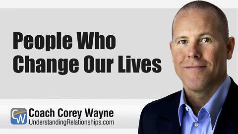 People Who Change Our Lives