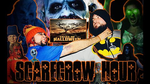 The Scarecrow Hour - Tales of Halloween - Part 1