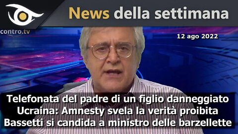 News della settimana (12 ago 2022)