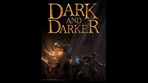 Dark and Darker! Free on Steam and Epic!