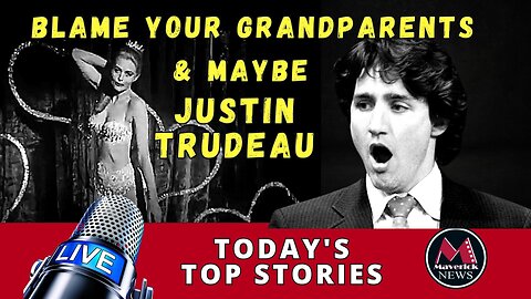 Maverick News: Blame Your Grandparents For Today's Culture Wars ( Special Report )
