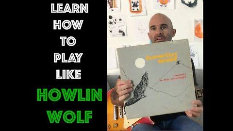 Play Guitar Like Howlin' Wolf! - 5 Minute Mini Lesson - Beginner Guitar Players