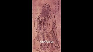 Confucius Quotes - Heaven means to be one...
