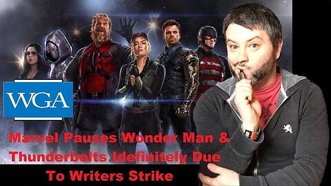 Marvel Pauses Wonder Man & Thunderbolts Indefinitely Due To Writers Strike