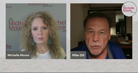 Guest, Mike Gill: The Michelle Moore Show (Aug 2, 2024)