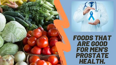 Foods That Are Good For Men's Prostate Health.