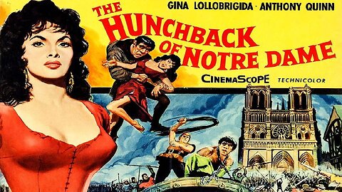 THE HUNCHBACK OF NOTRE DAME 1956 French-Italian Remake is the Most Faithful to the Novel FULL MOVIE HD & W/S