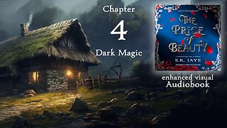 Chapter 4 – Dark Magic (The Price of Beauty audiobook