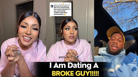 Woman Goes Viral Exposing She Is Dating A Broke Guy |Controversial Topic