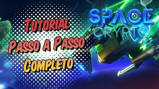 Space Crypto Tutorial Passo a Passo Completo da Binance até a compra de Naves no Jogo