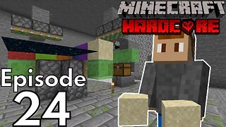 Hardcore Minecraft : Ep 24 "Sand Farm/Duper"