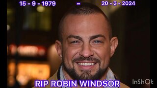 RIP Robin Windsor ⚰️🧸