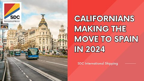 Plan Your Move to Spain with SDC International Shipping