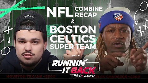 Fastest NFL Combine Ever, LeBron Reaches 40k & Are the Celtics a Super Team? | Pac and Zach