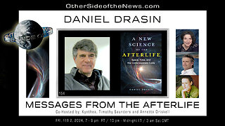 DANIEL DRASIN | MESSAGES FROM THE AFTERLIFE #Life after Death, #Communicating with the Deceased