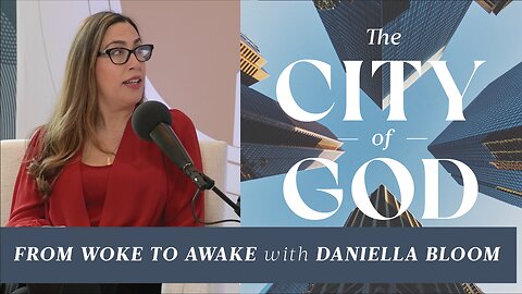 From Woke to Awake with Daniella Bloom | Ep. 70