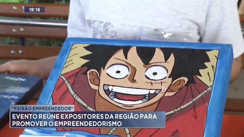 Feirão Empreendedor: Evento reúne Expositores da Região para promover o Empreendedorismo.