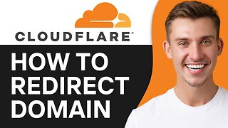 HOW TO REDIRECT DOMAIN ON CLOUDFLARE