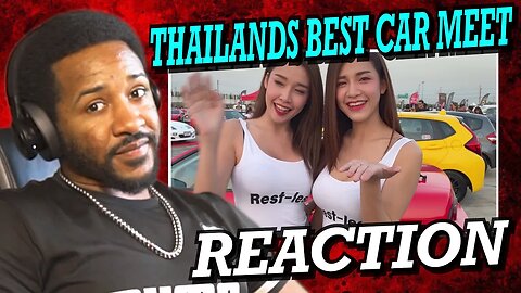 AMERICAN REACTS TO THAILANDS BEST CAR MEET!!!