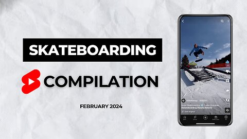 Skateboarding SHORTS Compilation - February 2024