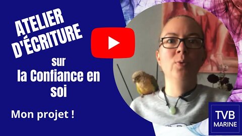 Atelier d'écriture Confiance en soi