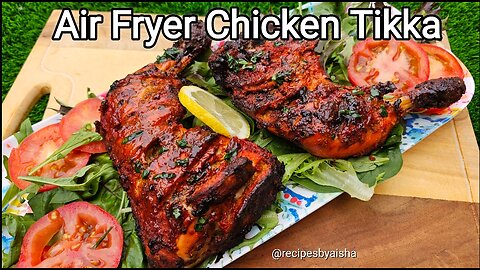 Air Fryer Chicken Tikka Recipe #airfryer #chickentikka #BBQ #BBQ lover #tikka #coalsmoke