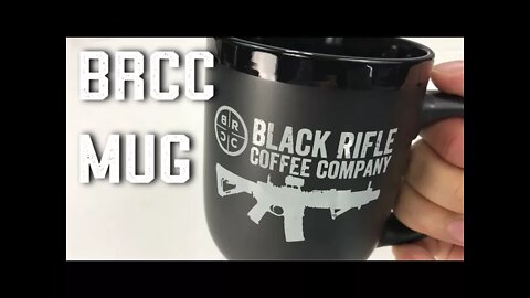 BRCC Black Rifle Coffee Company Mug Review