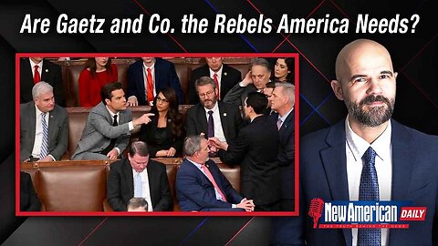 Are Gaetz and Co. the Rebels America Needs?