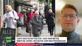 "Antideutsche Politik": AfD-Vertreter über die Ampel-Initiative zur Rentenkürzung