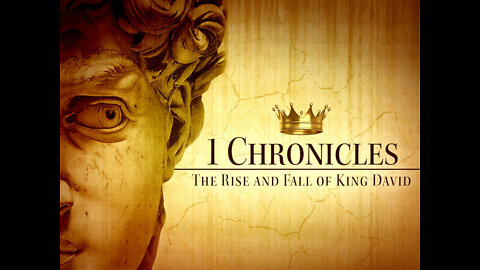 13. 1 Chronicles - KJV Dramatized with Audio and Text