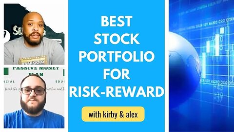 The BEST Stock Portfolio For Risk/Reward- Eps.300- The Passive Money Plan #stockmarket #portfolio